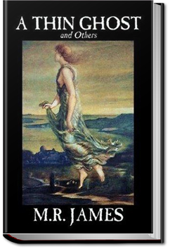 A Thin Ghost and Others | M. R. James